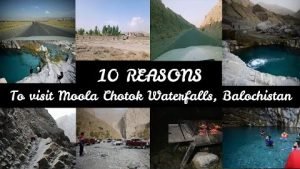 Read more about the article 10 Reasons – Why to visit Moola Chotok Waterfalls? Khuzdar – Balochistan